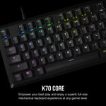 CORSAIR K70 CORE RGB Mechanical Gaming Keyboard - CH-910971E-NA